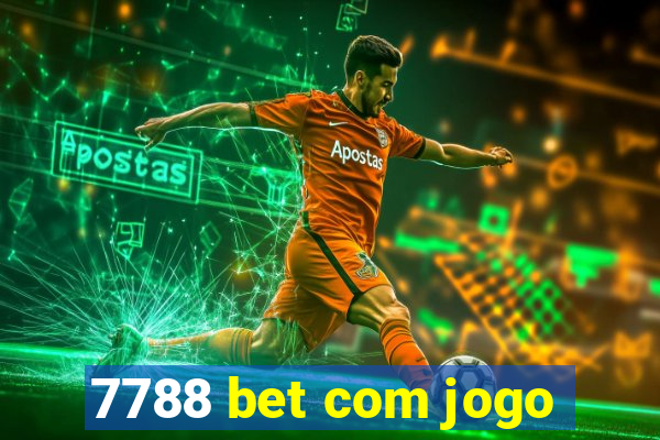 7788 bet com jogo